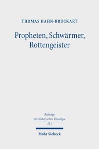 Produktbild: Propheten, Schw&auml;rmer, Rottengeister