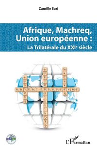 Produktbild: Afrique, Machreq, Union europ&eacute;enne