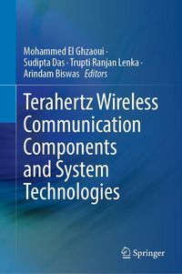 Produktbild: Terahertz Wireless Communication Components and System Technologies