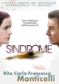 Bild vom Artikel Sindrome (Detective Eric Shaw, #2) vom Autor Rita Carla Francesca Monticelli