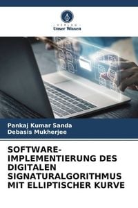 Produktbild: Software-Implementierung des Digitalen Signaturalgorithmus mit Elliptischer Kurve