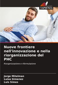 Produktbild: Nuove frontiere nell'innovazione e nella riorganizzazione del PHC
