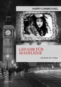 Produktbild: Gefahr f&uuml;r Madeleine