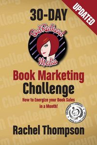 Produktbild: The Bad Redhead Media 30-Day Book Marketing Challenge