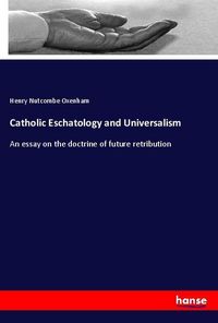 Produktbild: Catholic Eschatology and Universalism