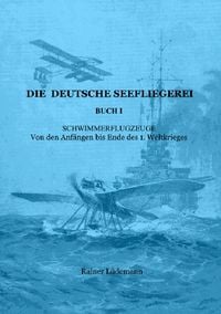 Produktbild: Die deutsche Seefliegerei Buch I