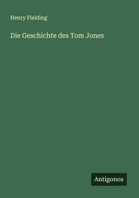 Produktbild: Die Geschichte des Tom Jones