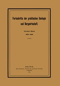 Produktbild: Fortschritte der praktischen Geologie und Bergwirtschaft