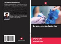 Produktbild: Emerg&ecirc;ncia endod&ocirc;ntica