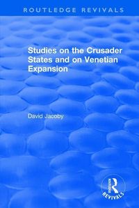 Produktbild: Jacoby, D: Studies on the Crusader States and on Venetian Ex