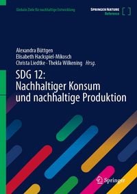 Produktbild: SDG 12: Nachhaltiger Konsum und nachhaltige Produktion