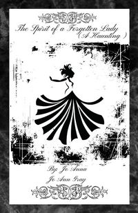 Produktbild: The Spirit of a Forgotten Lady (A Haunting)