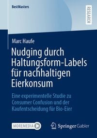 Produktbild: Nudging durch Haltungsform-Labels f&uuml;r nachhaltigen Eierkonsum
