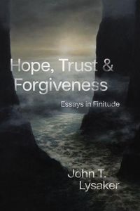Produktbild: Lysaker, J: Hope, Trust, and Forgiveness