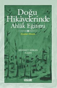 Produktbild: Dogu Hikayelerinde Ahlak Egitimi