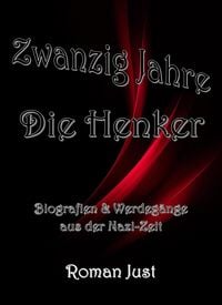 Produktbild: Zwanzig Jahre: Die Henker