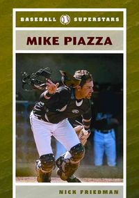 Produktbild: Friedman, N:  Mike Piazza