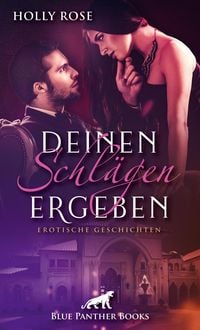Produktbild: Deinen Schl&auml;gen ergeben | Erotische SM-Geschichten