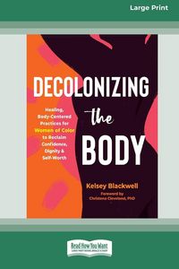 Produktbild: Decolonizing the Body