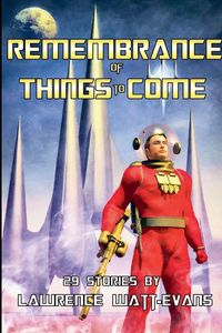 Produktbild: Remembrance of Thing to Come