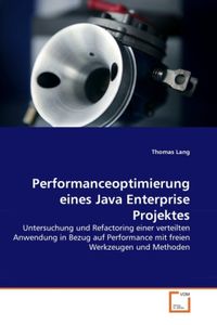Bild vom Artikel Lang, T: Performanceoptimierung eines Java Enterprise Projek vom Autor Thomas Lang