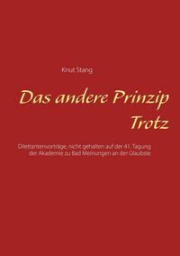 Produktbild: Das andere Prinzip Trotz