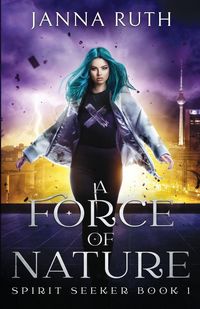 Produktbild: A Force of Nature