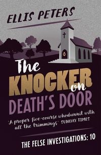 Bild vom Artikel The Knocker on Death's Door vom Autor Ellis Peters