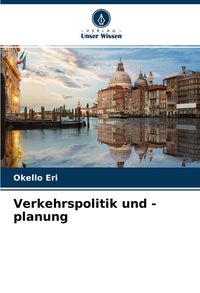 Produktbild: Verkehrspolitik und -planung