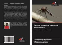 Produktbild: Zanzare e malattie trasmesse dalle zanzare
