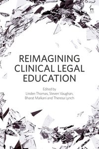 Produktbild: Reimagining Clinical Legal Education