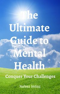 Produktbild: The Ultimate Guide to Mental Health