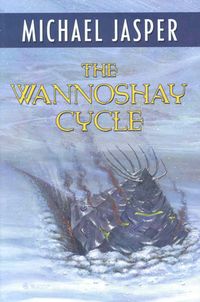 Produktbild: Jasper, M: The Wannoshay Cycle