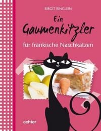 Produktbild: Ringlein, B: Gaumenkitzler f&uuml;r fr&auml;nkische Naschkatzen