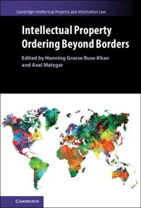 Produktbild: Intellectual Property Ordering beyond Borders