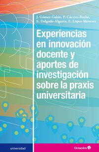 Produktbild: Experiencias en innovaci&oacute;n docente y aportes de investigaci&oacute;n sobre la praxis universitaria