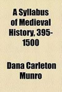 Produktbild: A Syllabus of Medieval History, 395-1500