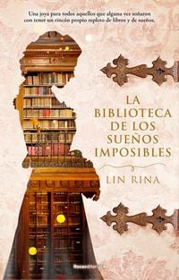 Produktbild: La Biblioteca de Los Sue&ntilde;os Imposibles/ The Library of Impossible Dreams