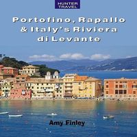 Produktbild: Portofino, Rapallo & Italy's Riviera di Levante