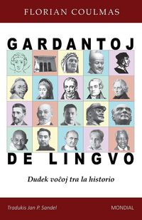 Produktbild: Gardantoj de lingvo. Dudek vo&iquest;oj tra la historio