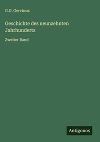 Produktbild: Geschichte des neunzehnten Jahrhunderts