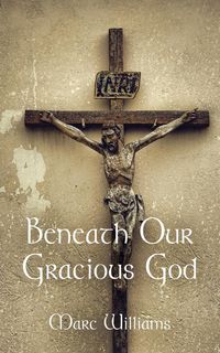Produktbild: Beneath Our Gracious God