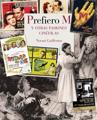 Produktbild: Prefiero M : y otras pasiones cin&eacute;filas