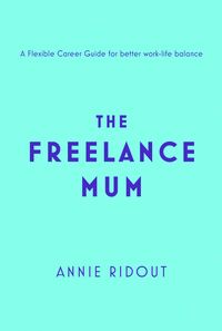 Produktbild: The Freelance Mum