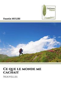 Produktbild: Ce que le monde me cachait