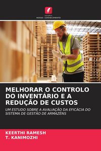 Produktbild: Melhorar O Controlo Do Invent&aacute;rio E a Redu&ccedil;&atilde;o De Custos