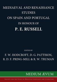 Produktbild: Mediaeval and Renaissance Studies on Spain and Portugal in Honour of P. E. Russell