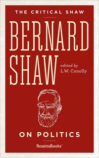 Produktbild: Bernard Shaw on Politics