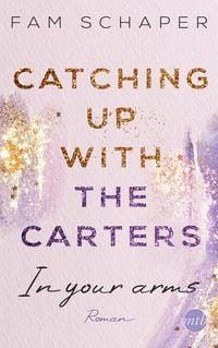 Produktbild: Catching up with the Carters - In your arms