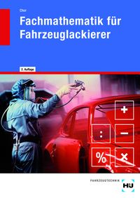 Produktbild: Fachmathematik f&uuml;r Fahrzeuglackierer